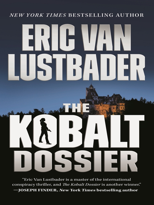 Title details for The Kobalt Dossier by Eric Van Lustbader - Wait list